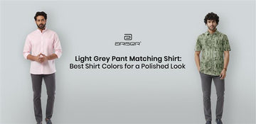 Light Grey Pant Matching Shirt: Best Shirt Colors for a Polished Look